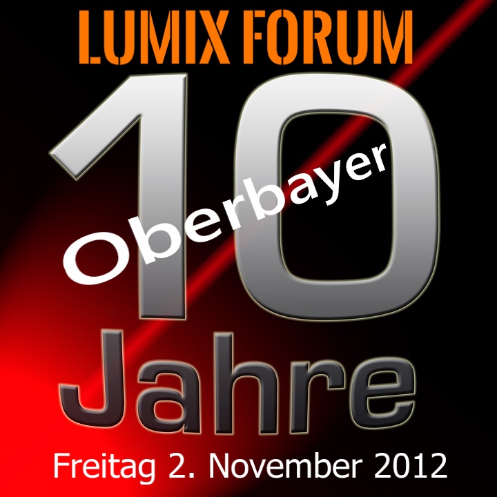 10 Jahre Lumix Forum Oberbayer.jpg